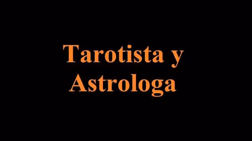 TAROTISTA Y ASTROLOGA